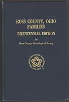Ross County, Ohio Families Bicentennial Edition B000K04P0G Book Cover