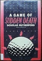 Game of Sudden Death 0385249829 Book Cover