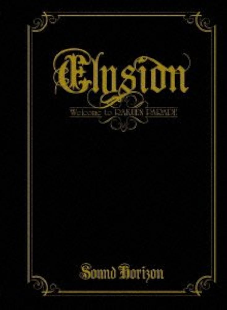 Sound Horizon Elysion～楽園パレードへようこそ～ Amazon.co.jp: Elysion~楽園パレードへようこそ~【通常盤】 [DVD