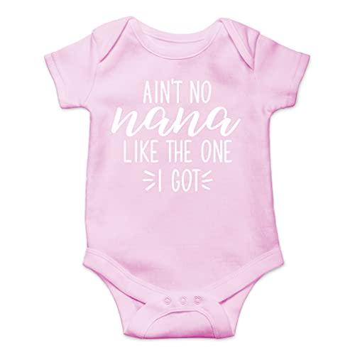 AW Fashions Ain't No Nana Like the One I Got Baby Bodysuit Cute Newborn Girl Trendy Boy Outfit Baby Wear (6 Months, Pink)