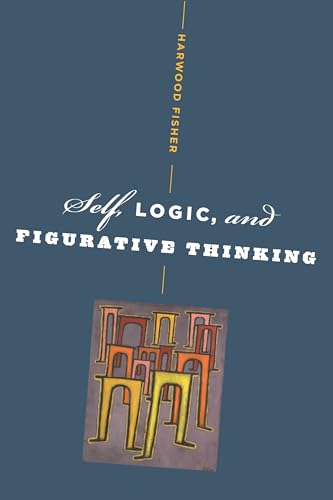 Self, Logic, and Figurative Thinking view 2