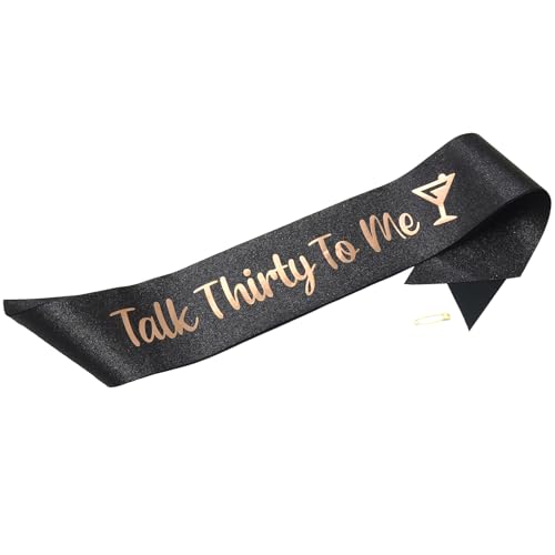 30th Birthday Sash Talk Thirty to Me Sash Happy 30th Birthday Gifts for Her 30th Birthday Decorations for Women (Black/Rose Gold)