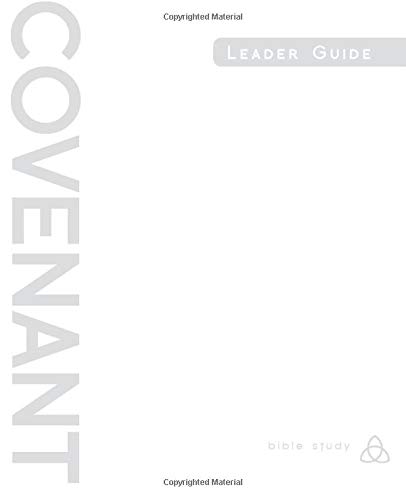Covenant Bible Study: Leader Guide