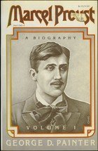 Marcel Proust:: A Biography - Volume 2 - Book  of the Marcel Proust: A Biography