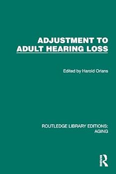 Paperback Adjustment to Adult Hearing Loss Book