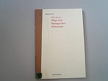 Paperback Wege Zum Kologischen Wohlstand [German] Book