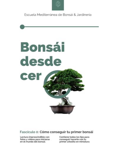 Bonsái desde Cero - Fascículo 0: De regalo: ¿Qué podemos lograr con un prebonsái de manzano en un año?