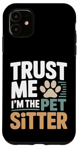 Trust Me I'm The Pet Sitter �t�@�j�[�y�b�g�V�b�^�[ �X�}�z�P�[�X iPhone 11 �p
