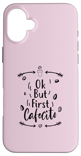 Ok But First Cafecito �X�}�z�P�[�X iPhone 16 Plus �p