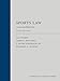 Sports Law: Cases and Materials