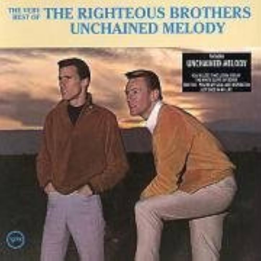 Unchained Melody: Very Best Of The Righteous Brothers by