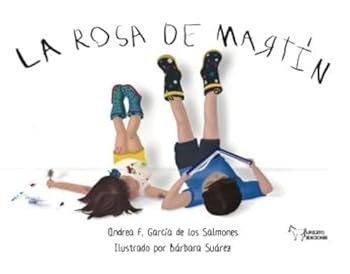La rosa de Martín