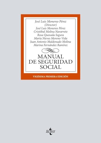 Manual de Seguridad Social (Derecho - Biblioteca Universitaria de Editorial Tecnos)