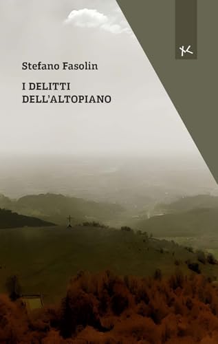 I Delitti Dell'altopiano