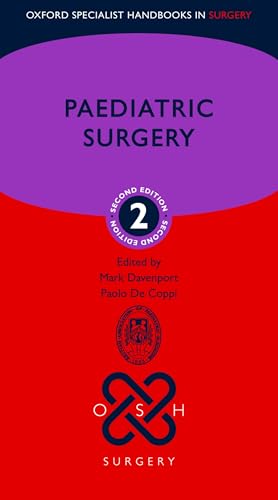 Paediatric Surgery (Oxford Specialist Handbooks in Surgery)