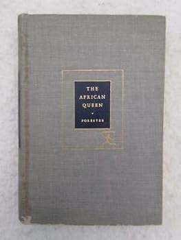 C. S. Forester THE AFRICAN QUEEN Modern Library