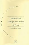  Introduction à l\'interprétation du rêve, de Freud
