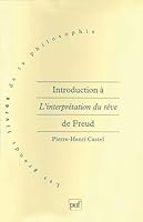 Introduction A L'Interpretation Du Reve de Freud: Une Philosophie de L'Esprit Inconscient 2130496628 Book Cover