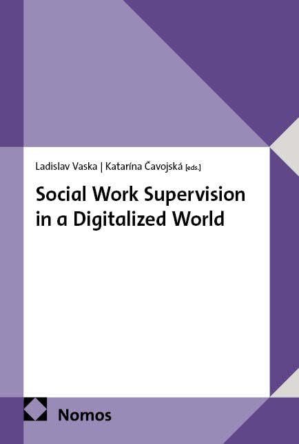 Social Work Supervision in a Digitalized World