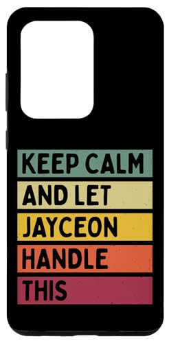 Galaxy S20 Ultra Keep Calm And Let Jayceon Handle This Funny Custom Retro Case