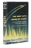 The Next Fifty Years Of Flight B000FVFI9W Book Cover