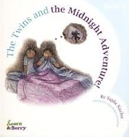 The Twins and the Midnight Adventure! (Acorn and Berry) 1898649766 Book Cover