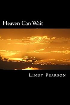 Paperback Heaven Can Wait: Heaven Can Wait Book