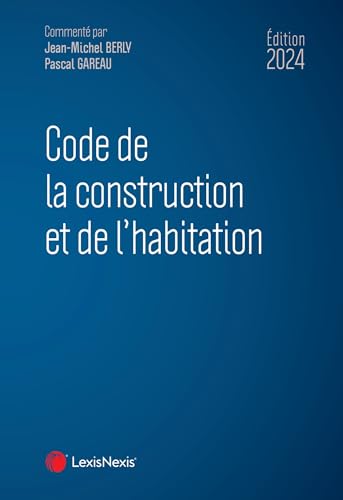 Code de la construction et de l'habitation 2024 ouvrage de référence - 2