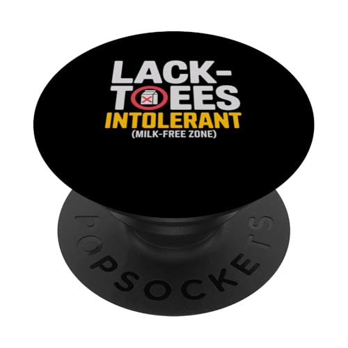 Lack Toees Intolerant Milk PopSockets Adhesive PopGrip