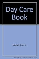 Day Care Book 0449900215 Book Cover
