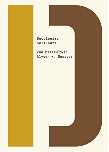 Decolonize Self-Care view 2
