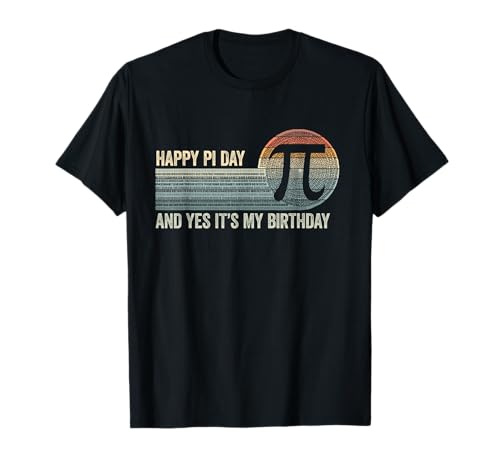 Born on Pi Day Birthday March 14th Maths Math 3.14 Number PI T-Shirt