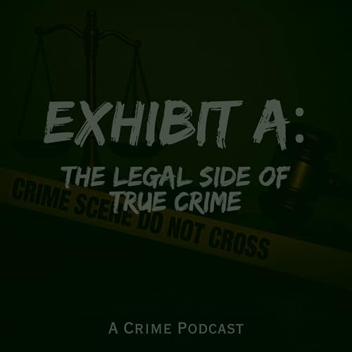 Exhibit A: The Legal Side of True Crime Titelbild