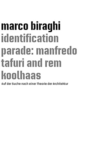Identification parade: manfredo tafuri and rem
