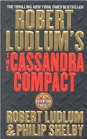 Robert Ludlum's the Cassandra Compact B002B2DRMS Book Cover