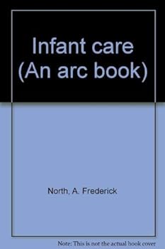 Paperback Infant care (An arc book) Book
