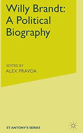 Willy Brandt: a Political Biography 1997th Edition book cover