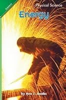 Energy (Scott Foresman Science 3.13/Physical Science) 6 books 0328138444 Book Cover
