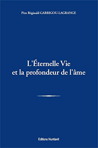 L'éternelle vie et la profondeur de l'âme