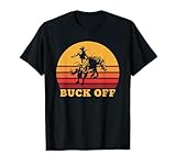 Retro Bronc Riding Buck Off Vintage Bucking Horse Pun T-Shirt
