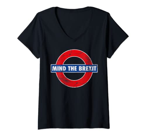 Womens ANTI BREXIT MIND THE BREXIT LOVE THE EU AND STAY EUROPEAN V-Neck T-Shirt