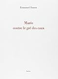  Marée contre le gré des eaux
