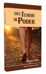 Paperback Del Temor al Poder, por Blanca Loría Book