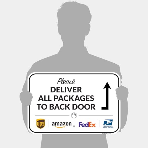 Image of Package Delivery Sign, Delivery Instructions Please All Package to Back Door Sign, 12x18 Inches, Rust Free .063 Aluminum, Fade Resistant, Made in USA