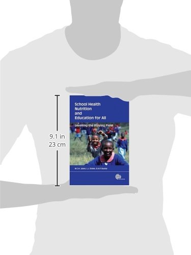 School Health, Nutrition and Education for All: Levelling The Playing Field (Cabi Publishing)