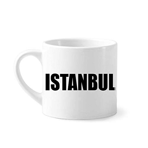 DIYthinker Istanbul Türkei Stadt Name Mini-Kaffeetasse Weiße Keramik Keramik-Schale mit Griff 6 Unzen Geschenk Mehrfarbig
