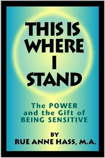 Paperback This is Where I Stand: The Power and the Gift of Being Sensitive Book