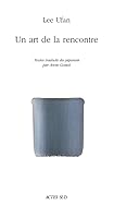 Un art de la rencontre 2330127553 Book Cover