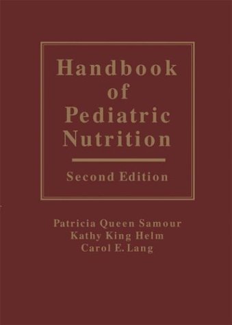 Handbook of Pediatric Nutrition