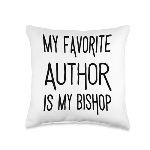 My favorite author is my bishop church National Authors Day Throw Pillow